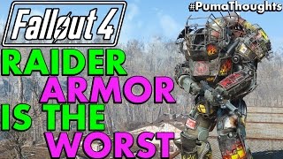 A Missed Opportunity - Fallout 4's Raider Power Armor is the Worst! #PumaThoughts