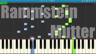 Rammstein - Mutter Piano Tutorial (Synthesia)