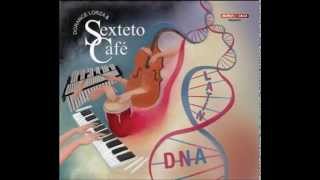 Dorance Lorza & Sexteto Café - Chachachá Para Adela