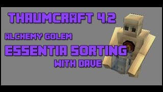 Thaumcraft 4.2 - Short Alchemy Golem Tutorial