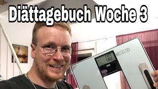 Diättagebuch Woche 3