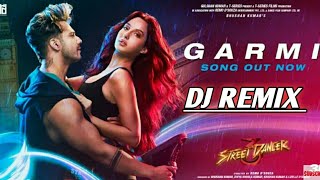 Garmi New Dj Song 2020 Remix  Fast EDM And Vibration Mix Dj Ankit