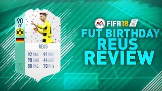 FUT BIRTHDAY REUS (90) REVIEW!! | FIFA 18 FUT BIRTHDAY REUS PLAYER REVIEW