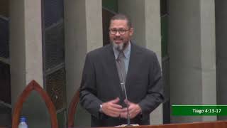 Considere a Palavra de Deus em Seus Planos (Tiago 4:13-17) - Pr. Ericson Martins
