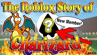The Roblox Story of Charizard | S1 E9 | ~ ROBLOX Series