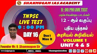 TNPSC LIVE TEST - #16  unit 4 & 5 - 12th Standard New Book Political Science Questions & Answers