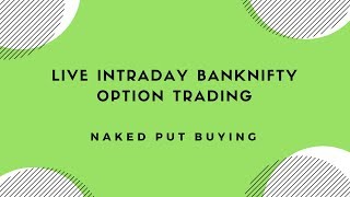 Bank Nifty Options Strategy -25 % Profit on capital in Live Intraday Options Trading in Bank Nifty