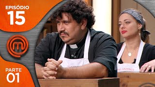 MASTERCHEF BRASIL (12/06/2018) | PARTE 1 | EP 15 | TEMP 05