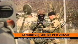 Janukoviç, akuzë për vrasje - Top Channel Albania - News - Lajme