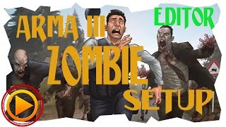 HOW TO SETUP ZOMBIE SPAWNS RZ MISSION SET - A3 Editor