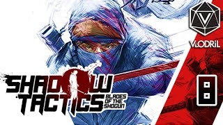First Impressions - Shadow Tactics: Blades of the Shogun Part 8 - Indie Strategy Game