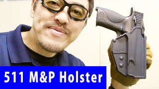 東京マルイ M&P を 511 サムドライブ ホルスターに入るか試してみた。