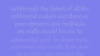 I want to talk about my subliminals. .