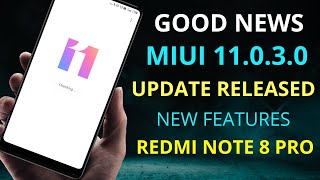 Redmi Note 8 pro MIUI 11.0.3.0 New Update Released| Global dark mode, Battery saver mode| good news