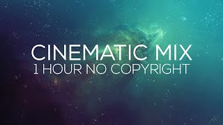 No Copyright Music: 1H Session of Epic & Cinematic Music + Free Download