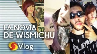 LA NOVIA DE Wismichu ES ... Ingrid