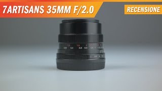 7Artisans 35mm f/2 - Recensione e test di un piccolo obiettivo standard