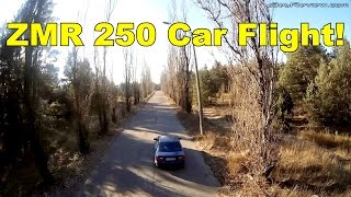✔ ZMR 250 Car Flight! Летаем из тачки на квадрокоптере!