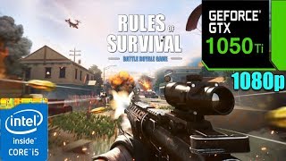 Rules of Survival : GTX 1050TI 4GB  +  i5 7400