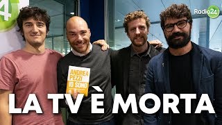 OFF TOPIC | LA TV E' MORTA | Andrea Pezzi