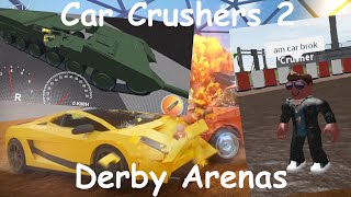 Roblox | Car Crushers 2 - Derby Arenas
