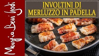 Involtini di merluzzo in padella con pancetta