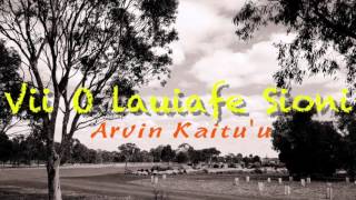 Pese Tuvalu  **Vii O Lauiafe Sioni**