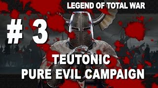Medieval 2: Pure Evil Teutonic Campaign Part 3