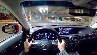 2018 Lexus GS 350 AWD - POV Night Drive (Binaural Audio)