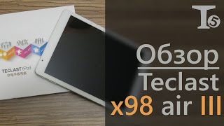 Обзор новенького Teclast x98 Air III