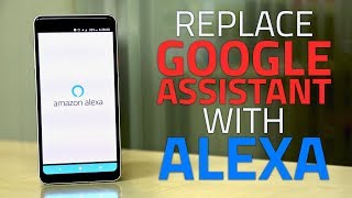 How to Replace Google Assistant With Alexa on Android