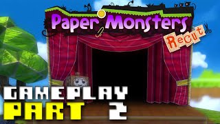 Paper Monsters Recut - Gameplay Part 2