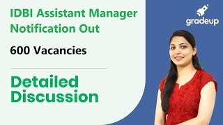 IDBI Assistant Manager Recruitment 2019 Notification Out | 600 Vacancies