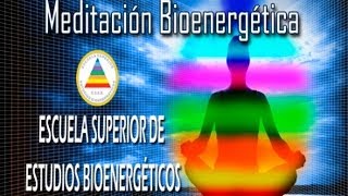 Meditación Bioenergética (Charla/Taller 1ªparte)