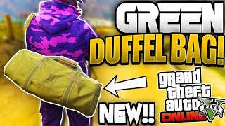 GTA 5 Online - (NEW) HOW TO GET THE RARE "GREEN DUFFEL BAG" 1.39/1.40 (GTA 5 Green Duffle Bag Glitch