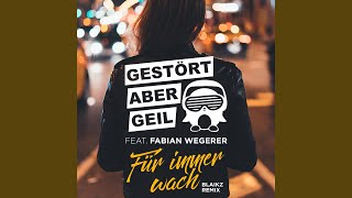 Für immer wach (Blaikz Remix)