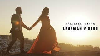 BEST PRE WEDDING SHOOT 2020 | HARPREET + PARAM | LENSMAN VISION