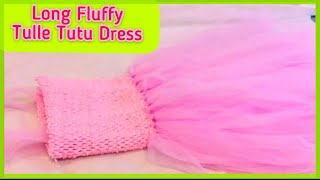 DIY Long Tutu dress for birthdays ? Easy | how to make Tutu dress | No sew dress