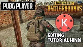 KineMaster - How to Add PUBG Player In Video | Green Screen Video editing Tutorial