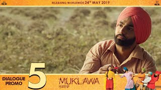 Puthi Kainchi (Dialogue Promo) MUKLAWA | Ammy Virk, Sonam Bajwa | BN Sharma | Running Successfully