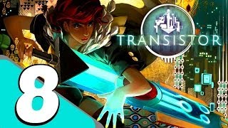 Transistor - Walkthrough Gameplay Part 8 - The Empty Set