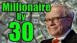Become a Millionaire by 30 | How To Gear Your Life For Wealth