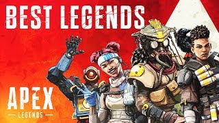 The Best Characters in Apex Legends - Best Legends and Why - Apex Tips