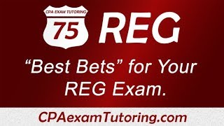 CPA REG Exam-"Best Bets" by Darius Clark-CPAexamTutoring.com