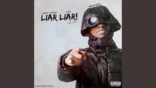 Liar Liar Remix (Clean)