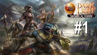 HELT NYT MAP ! ::  DANSK DARK AND LIGHT - SHARD OF FAITH :: Episode 1