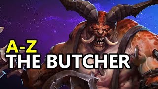 ♥ A - Z The Butcher-  Heroes of the Storm (HotS Gameplay)