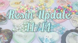 Resin Update 11/14
