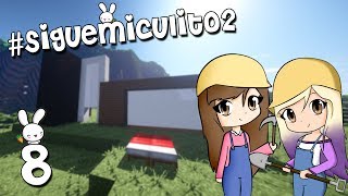 EMPEZAMOS A CONSTRUIR NUESTRA CASA | #SigueMiCulito 2 | Episodio 8