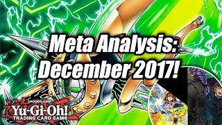 Yu-Gi-Oh! Meta Analysis: December 2017 Format!